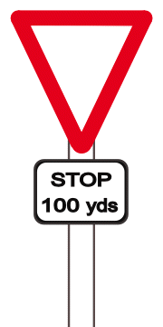 Stop 100 yds Road Sign